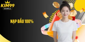 Nạp Đầu 100%- Ưu Đãi Đặc Biệt Dành Cho Tân Thủ