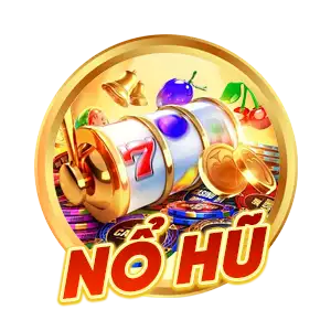 nổ hũ