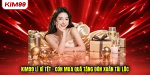 Kim99 lì xì tết