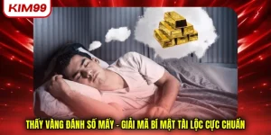 thấy vàng đánh số mấy